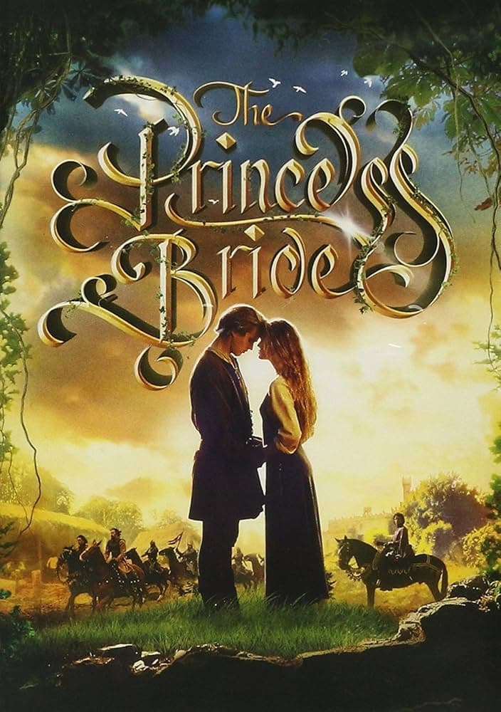 5 Reasons why The Princess Bride is the perfect movie