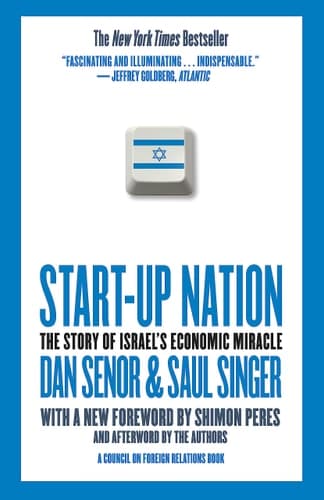 Start-up Nation The Story of Israel's Economic Miracle