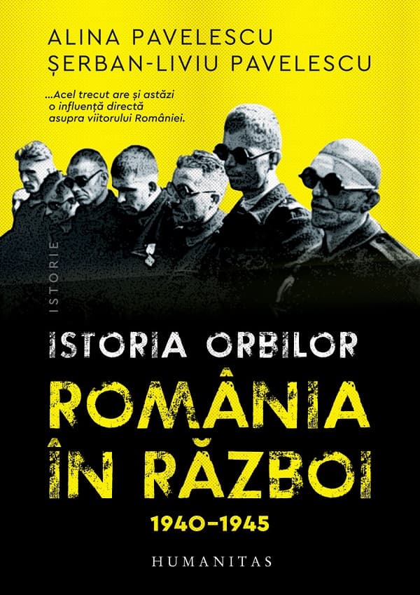 Istoria Orbilor / România în Război, 1940-1945