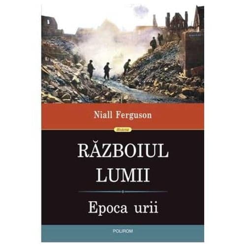 Războiul lumii epoca urii